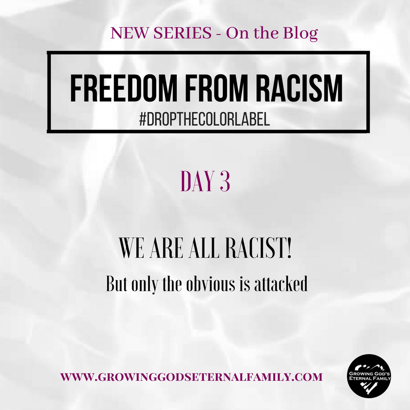 We are all&nbsp;Racist!