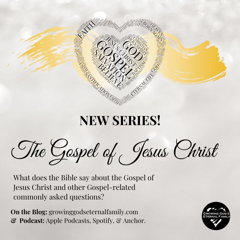 New Series Alert: The Gospel of Jesus&nbsp;Christ