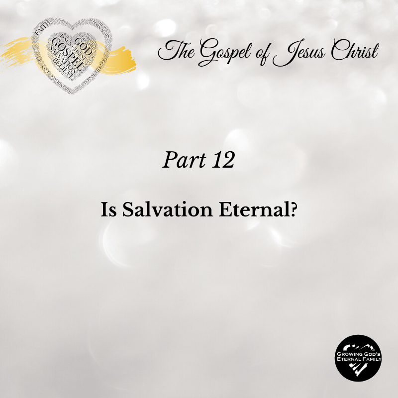 Is Salvation Eternal