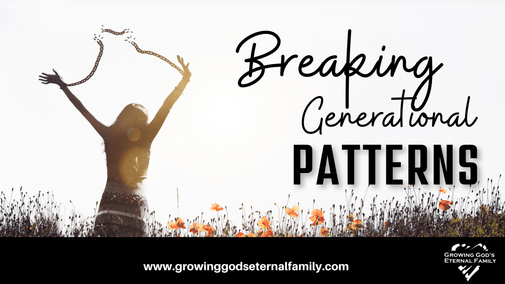 Breaking Generational Patterns